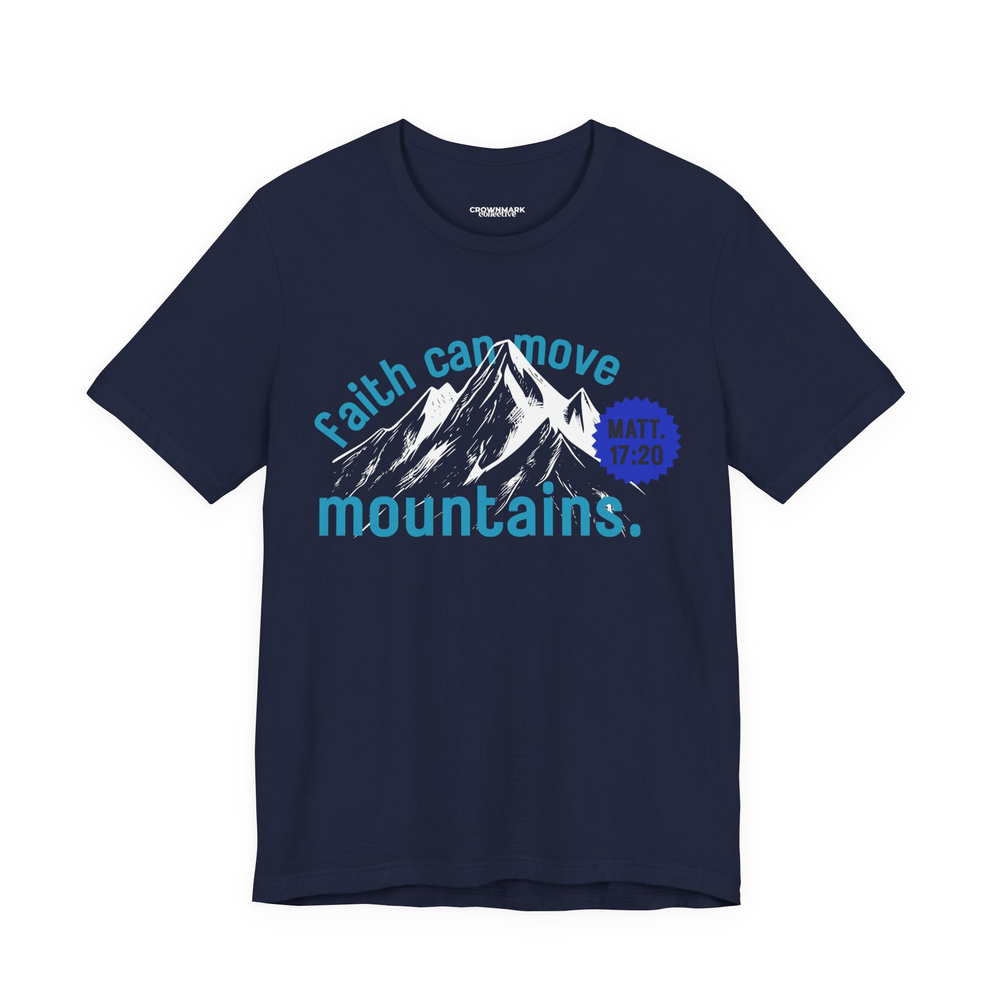 Faith Can Move Mountains Graphic Tee (Matthew 17:20)