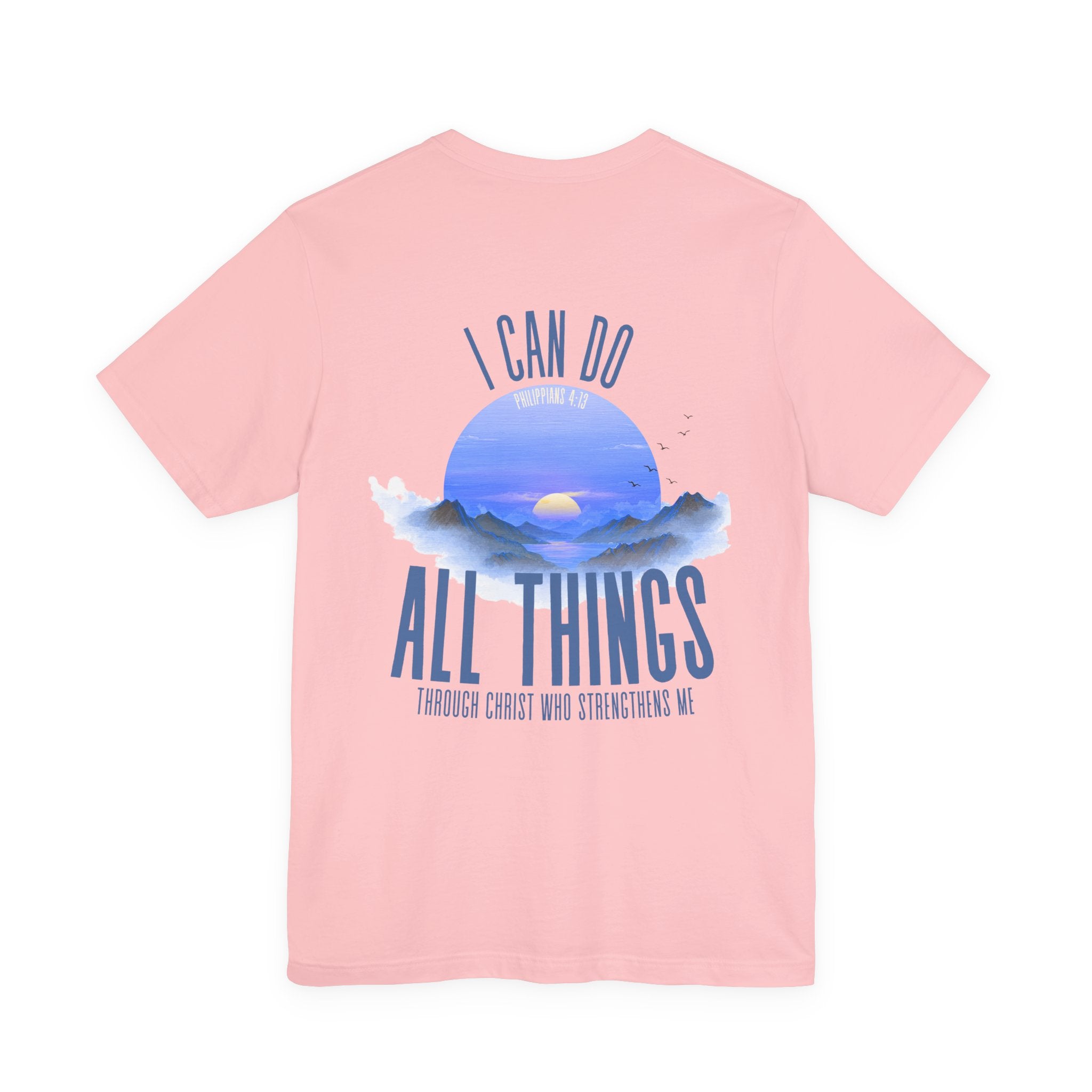 I Can Do All Things Graphic Tee (Philippians 4:13)