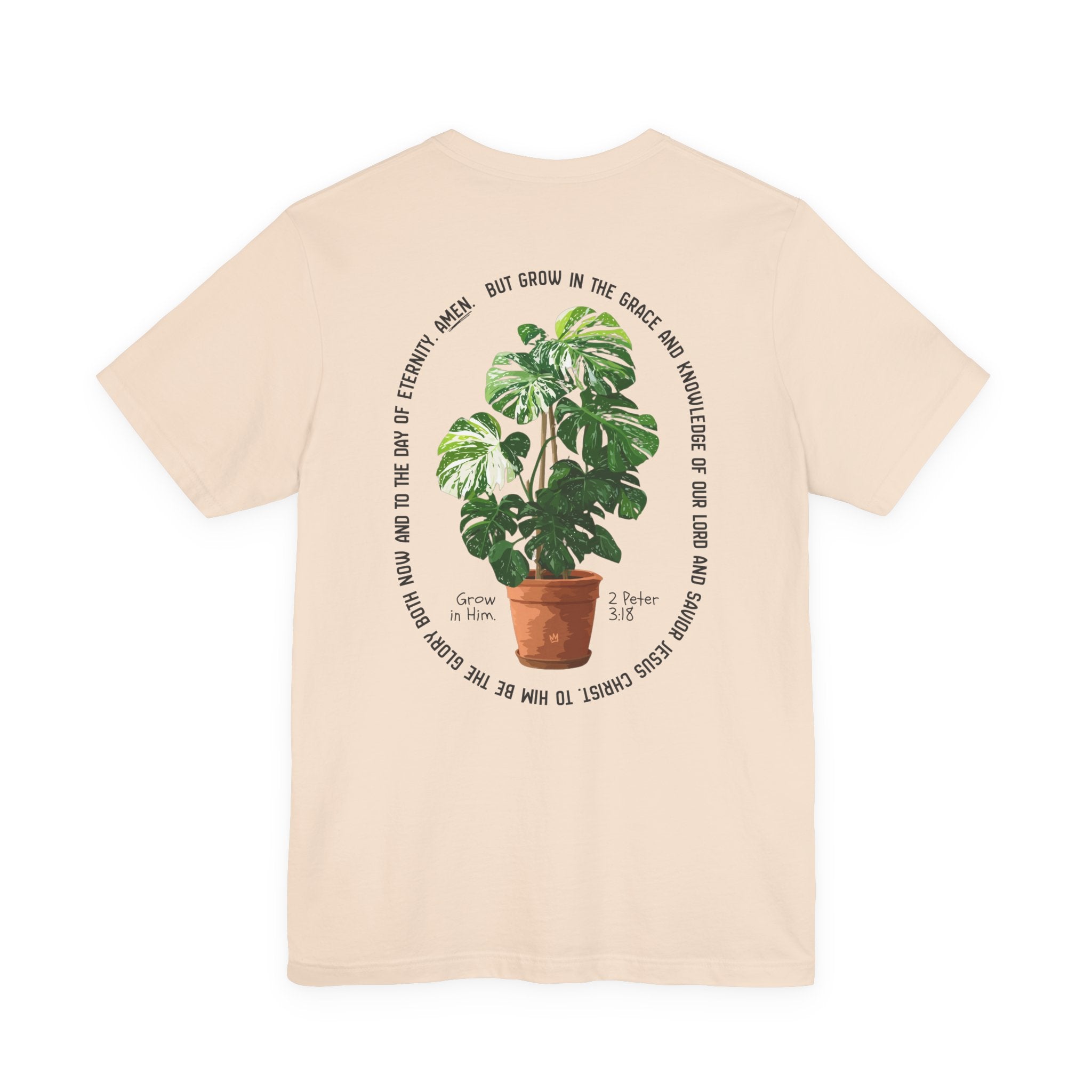 Grow In Him Graphic Tee (2 Peter 3:18)
